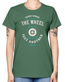 Every wheel wish to be the wheel of a car and not of just another vehicle 108# - car -  Missy T-Shirt