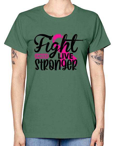 Fight Harder Live Stronger 27# - breast cancer -  Missy T-Shirt