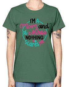 Im A Mom And A Nurse Nothing Style Style 957# - nurse -  Missy T-Shirt