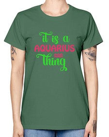 It is a aquarius thing 252# - aquarius -  Missy T-Shirt
