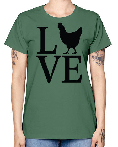 Love - chicken -  Missy T-Shirt