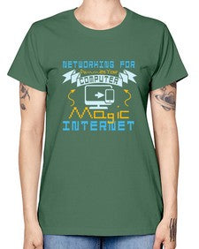 Networking for dummies your computer magic internet 22# - computer -  Missy T-Shirt