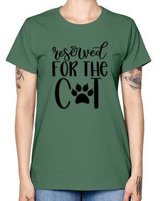Reserved For The Cat Style 104# - cats -  Missy T-Shirt