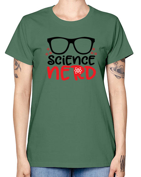 Science nerd 57# - general science -  Missy T-Shirt