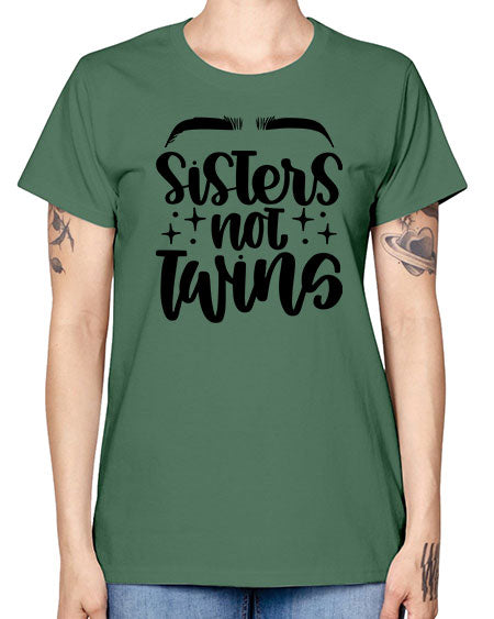 Sister Not Twins Style 23# - beauty - fashion -  Missy T-Shirt