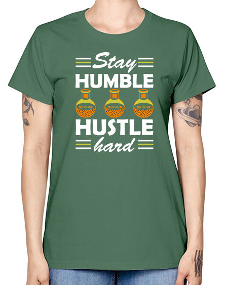 StayhumblehustlehardScience tshirt design Sciencetshirtdesign 24# - general science -  Missy T-Shirt