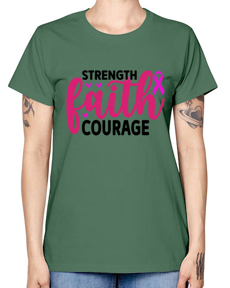 Strength Faith Courage 8# - breast cancer -  Missy T-Shirt