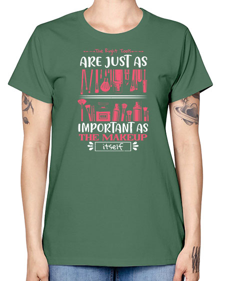The right tools are just as important as the makeup itself Style 181# - beauty - fashion -  Missy T-Shirt