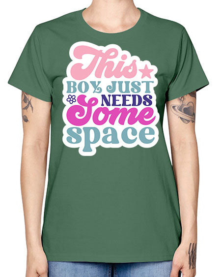 This boy just needs some space 6# - space -  Missy T-Shirt