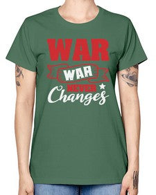 War War never changes 53# - video games -  Missy T-Shirt