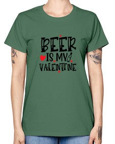 beer is my valentine 651# - beer -  Missy T-Shirt