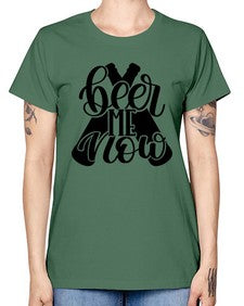 beer me now 657# - beer -  Missy T-Shirt