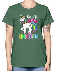 born to be a unicorn 72# - unicorn -  Missy T-Shirt
