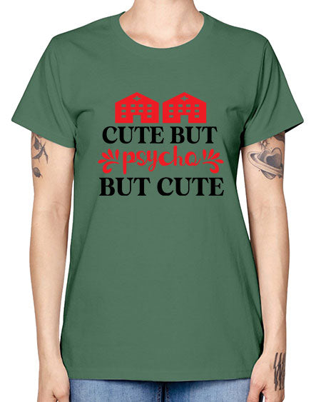 cute but psycho but cute 277# - general science -  Missy T-Shirt