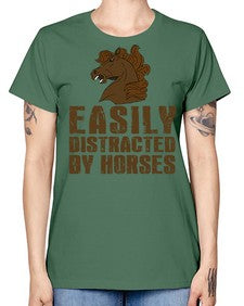 easily distracted by horses - horse -  Missy T-Shirt