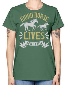 fjord horse lives matter Style 54# - horse -  Missy T-Shirt