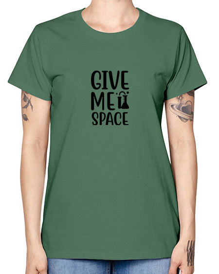 give me space 28# - space -  Missy T-Shirt