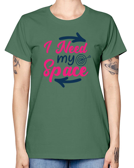 i need my space 23# - space -  Missy T-Shirt
