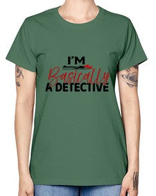 im basically a detective 636# - true crime -  Missy T-Shirt