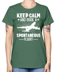 keep calm and book a spontaneous flight  30# - airplane -  Missy T-Shirt