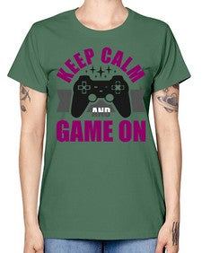 keep calm and game on 132# - video games -  Missy T-Shirt