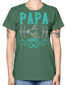papa horse Style 26# - horse -  Missy T-Shirt