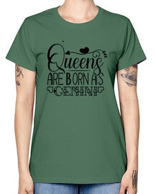 queens are born as Gemini 390# - gemini -  Missy T-Shirt