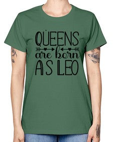 queens are born as Leo 394# - leo -  Missy T-Shirt