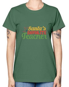santas favorite teacher Style 351# - teacher -  Missy T-Shirt