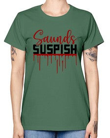 saunds suspish 1037# - true crime -  Missy T-Shirt