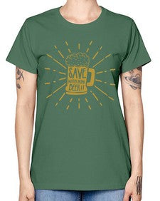 save water drink beer 1517# - beer -  Missy T-Shirt
