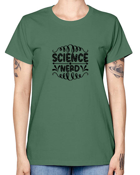 science nerd 56# - general science -  Missy T-Shirt