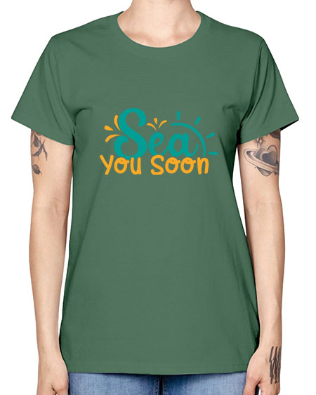 sea you soon Style 78# - summer -  Missy T-Shirt