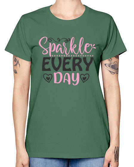 sparkle every day Style 1# - beauty - fashion -  Missy T-Shirt