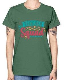 teacher squad 1462# - teacher -  Missy T-Shirt
