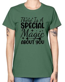 there is a special magic about you 435# - unicorn -  Missy T-Shirt