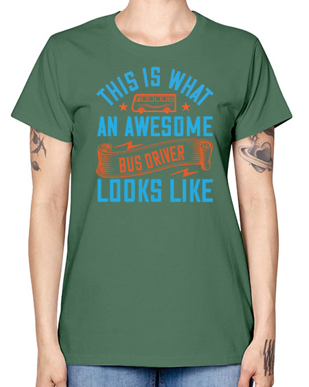 this is what an awesome bus driver looks likee Style 1546# - Bus Driver -  Missy T-Shirt