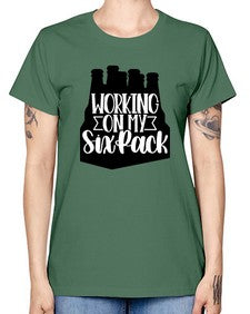 working on my six pack 1789# - beer -  Missy T-Shirt