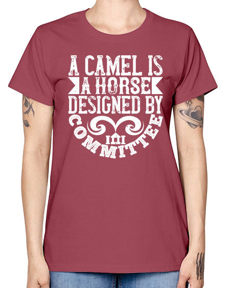 A camel is a horse designed by committee Style 1# - architect -  Missy T-Shirt