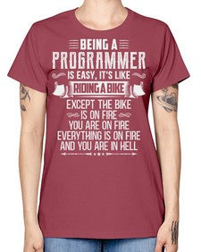 Being a Programmer 4# - computer -  Missy T-Shirt