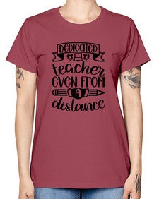 Dedicated Teacher Even Style 694# - teacher -  Missy T-Shirt