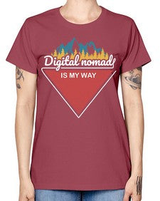 Digital Nomad is My Way 20# - internet -  Missy T-Shirt