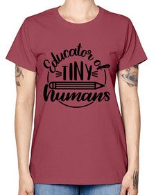 Educator Of Tiny Humans Style 745# - teacher -  Missy T-Shirt