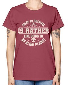 Going to hospital is like going to an alien planet 2# - ufo -  Missy T-Shirt