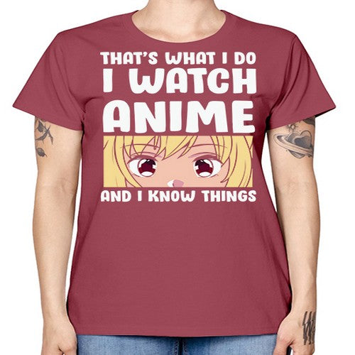 I Watch Anime I Know Things Anime Lover 245# - anime -  Missy T-Shirt