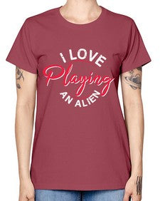 I love playing and alien 19# - ufo -  Missy T-Shirt