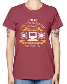 Im a computer scientist please stand back 34# - computer -  Missy T-Shirt