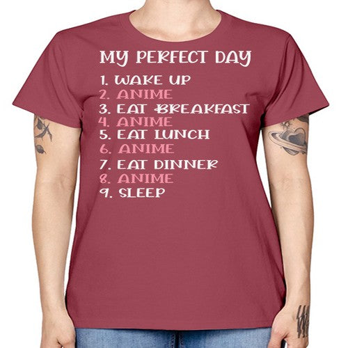 My Perfect Day Funny Kawaii Anime 269# - anime -  Missy T-Shirt