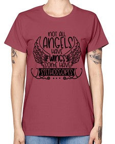 Not All Angels Have Wings Some Have Stethoscopes Style Style 1135# - nurse -  Missy T-Shirt