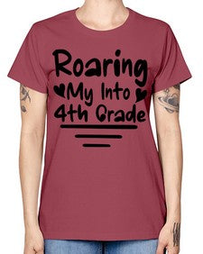 Roaring My Into fourth Grade 760# - fourth grade -  Missy T-Shirt